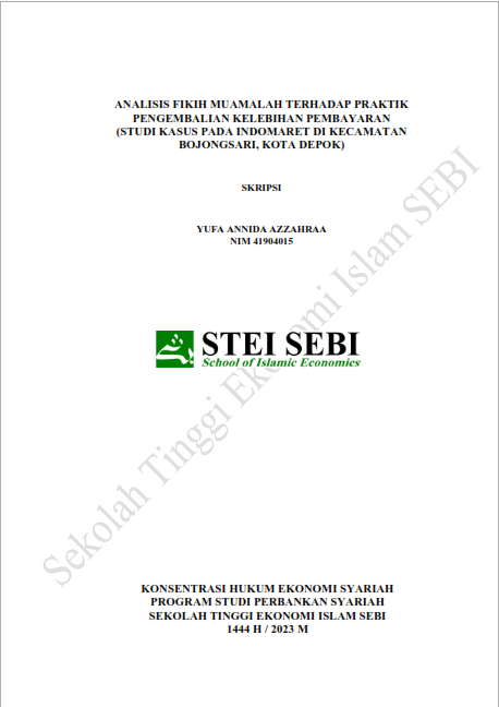 Analisis Fikih Muamalah Terhadap Praktik Pengembalian Kelebihan Pembayaran (Studi Kasus Pada Indomaret di Kecamatan Bojongsari, Kota Depok)